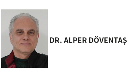 DR. ALPER DÖVENTAŞ